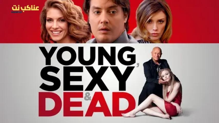 مشاهدة فيلم Young, Sexy & Dead 2023 مترجم اون لاين