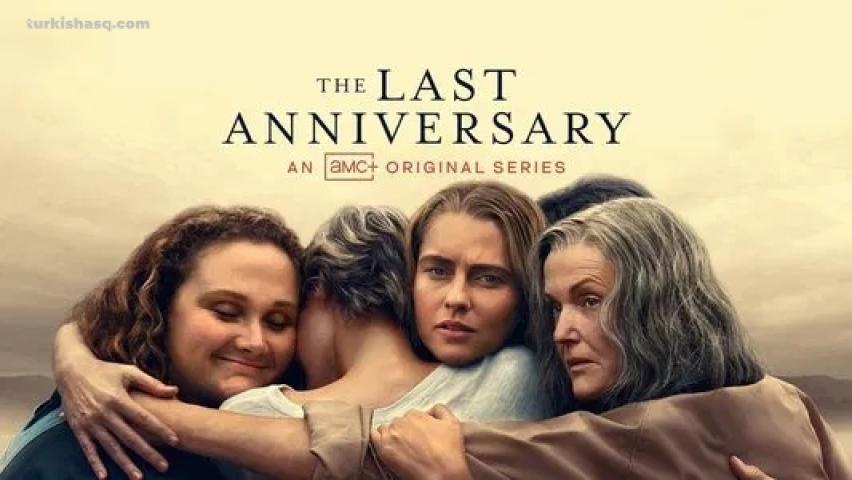 مسلسل The Last Anniversary الموسم الاول الحلقة 3 مترجمة