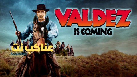 مشاهدة فيلم Valdez Is Coming 1971 مترجم